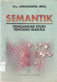 Image of semantik pengantar studi tentang makna