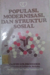 Image of POPULASI, MODERNISASI, DAN STRUKTUR SOSIAL