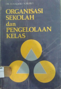 Image of ORGANISASI SEKOLAH DAN PENGELOLAAN KELAS