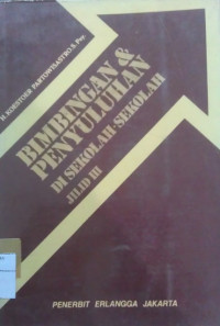 Image of BIMBINGAN DAN PENYULUHAN SEKOLAH-SEKOLAH JILID III