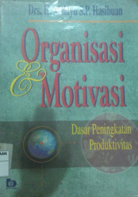 Image of ORGANISASI & MOTIVASI