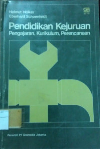 Image of PENDIDIKAN KEJURUAN PENGAJARAN, KURIKULUM, PERENCANAAN
