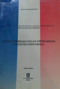 Image of KAMUS PERDAGANGAN DWIBAHASA PRANCIS - INDONESIA