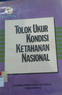 Image of TOLOK UKUR KONDISI KETAHANAN NASIONAL