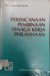 Image of Perencanaan Pembinaan Tenaga Kerja Perusahaan