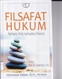 Image of Filsafat Hukum Refleksi Kritis terhadap hukum