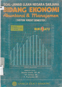Image of soal-jawab ujian negara sarjana bidang ekonomi  akuntansi dan manajemen (Sistem kredit semester)