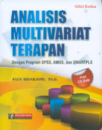 Image of ANALISIS MULTIVARIAT TERAPAN DENGAN PROGRAM SPSSS, DAN SMARTPLS