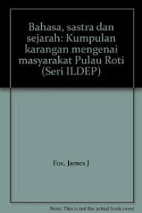 Image of BAHASA, SASTRA DAN SEJARAH