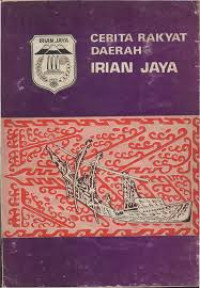 Image of CERITA RAKYAT DAERAH IRIAN JAYA