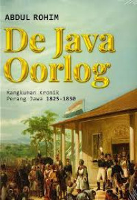 Image of DE JAVA OORLOG RANGKUMAN KRONIK PERANG JAWA 1825-1830