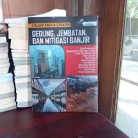 Image of GEDUNG, JEMBATAN, DAN MITIGASI BANJIR
