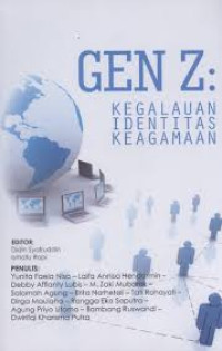 Image of GEN Z: KEGALAUAN IDENTITAS KEAGAMAAN