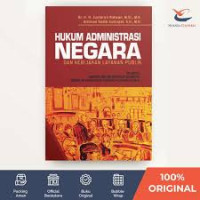 Image of HUKUM ADMINISTRASI NEGARA DAN KEBIJAKAN LAYANAN PUBLIK