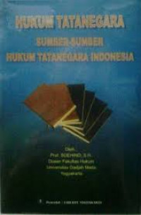 Image of Hukum tatanegara sumber-sumber hukum tatanegara indonesia