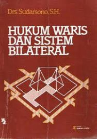 Image of HUKUM WARIS DAN SISTEM BILATERAL.