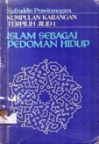 Image of ISLAM SEBAGAI PEDOMAN HIDUP