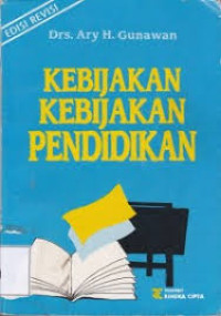 Image of KEBIJAKAN KEBIJAKAN PENDIDIKAN