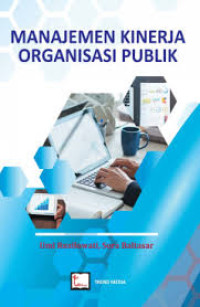 Image of MANAJEMEN KINERJA ORGANISASI PUBLIK