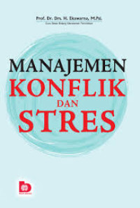 Image of MANAJEMEN KONFLIK DAN STRES