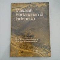 Image of MASALAH PERTANAHAN DI INDONESIA
