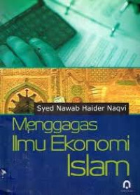 Image of Mengagas Ilmu Ekonomi Islam