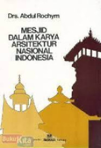 Image of Mesjid Dalam Karya Arsitektur Indonesia
