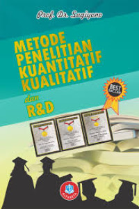 Image of METODE PENELITIAN KUANTITATIF, KUALITATIF, DAN R&D