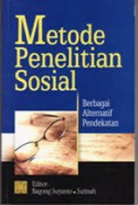 Image of Metode penelitian sosial berbagai alternatif pendekatan