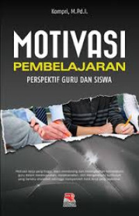 Image of MOTIVASI PEMBELAJARAN PERSFEKTI GURU DAN SISWA BI