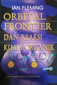Image of Orbital Frontier Dan Reaksi Kimia Organik