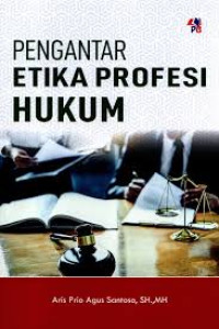 Image of PENGANTAR ETIKA PROFESI HUKUM