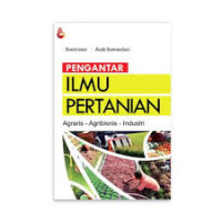 Image of PENGANTAR ILMU PERTANIAN. BI