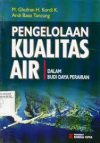 Image of PENGELOLAAN KUALITAS AIR DALAM BUDIDAYA PERAIRAN