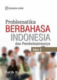 Image of Problematika berbahasa indonesia