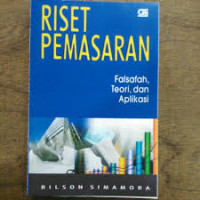 Image of RISET PEMASARAN (FALSAFAH, TEORI DAN APLIKASI)