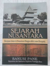 Image of SEJARAH NUSANTARA KERAJAAN ISLAM DI NUSANTARA HINGGA AKHIR MASA KOMPENI