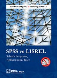 Image of SPSS vs LISREL Sebuah Pengantar Aplikasi untuk Riset