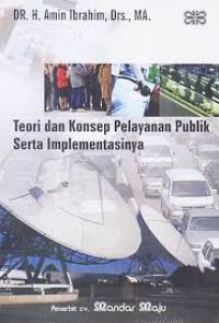Image of TEORI DAN KONSEP PELAYANAN PUBLIK SERTA IMPLEMENTASINYA BI