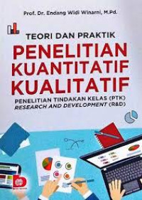 Image of TEORI DAN PRAKTIK PENELITIAN KUANTITATIF KUALITATIF BI
